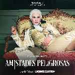 carátula carteles de Amistades Peligrosas - V3