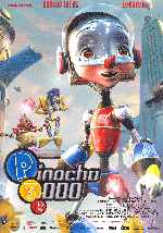 carátula carteles de P3k - Pinocho 3000