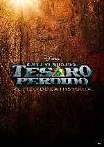 carátula carteles de La Leyenda Del Tesoro Perdido - Al Filo De La Historia - V02