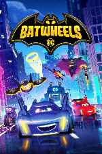carátula carteles de Batwheels