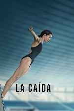 carátula carteles de La Caida - 2022 - V2