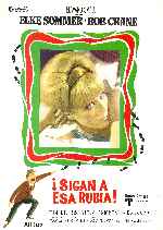 carátula carteles de Sigan A Esa Rubia