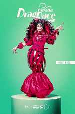 carátula carteles de Drag Race EspaÃ±a - V06