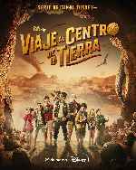 carátula carteles de Viaje Al Centro De La Tierra - 2023