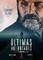 carátula carteles de Ultimas Voluntades