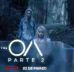 carátula carteles de The Oa - Parte 2 - V2