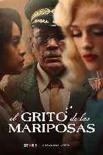 carátula carteles de El Grito De Las Mariposas - V7