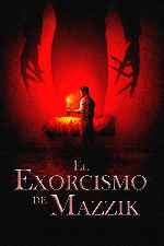 carátula carteles de El Exorcismo Del Mazzik