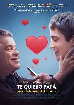 carátula carteles de Te Quiero Papa