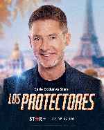 carátula carteles de Los Protectores - 2022 - V06