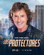 carátula carteles de Los Protectores - 2022 - V07