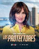 carátula carteles de Los Protectores - 2022 - V12