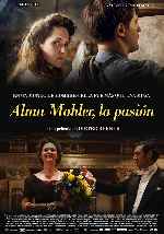 carátula carteles de Alma Mahler - La Pasion