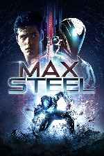 carátula carteles de Max Steel - 2016