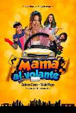 carátula carteles de Mama Al Volante - V2