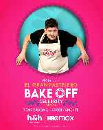carátula carteles de El Gran Pastelero - Bake Off Celebrity - Mexico - Temporada 2 - V06