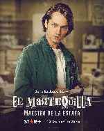 carátula carteles de El Mantequilla - Maestro De La Estafa - V3