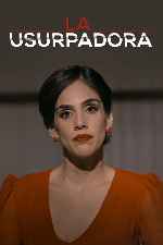 carátula carteles de La Usurpadora - 2015