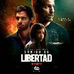 carátula carteles de Sonido De Libertad - V2