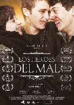 carátula carteles de Los Heroes Del Mal - V2