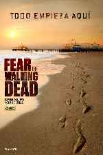 cartula carteles de Fear The Walking Dead 