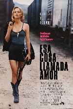 carátula carteles de Esa Cosa Llamada Amor - V2
