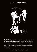 carátula carteles de El Mal Del Arriero