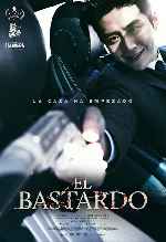 carátula carteles de El Bastardo - 2023