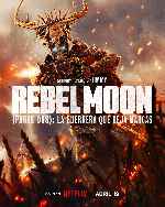 carátula carteles de Rebel Moon - Parte Dos - La Guerrera Que Deja Marcas - V3