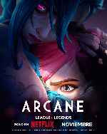 carátula carteles de Arcane - League Of Legends