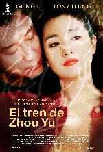 carátula carteles de El Tren De Zhou Yu