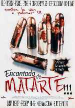 carátula carteles de Encantado De Matarte