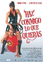 carátula carteles de Haz Conmigo Lo Que Quieras
