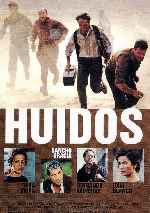 carátula carteles de Huidos