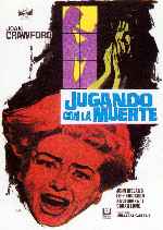 carátula carteles de Jugando Con La Muerte - 1965