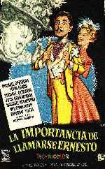 carátula carteles de La Importancia De Llamarse Ernesto - 1952