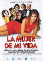carátula carteles de La Mujer De Mi Vida