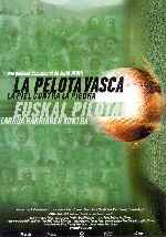carátula carteles de La Pelota Vasca - La Piel Contra La Piedra