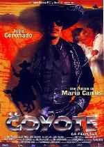 carátula carteles de El Coyote - La Pelicula