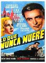 carátula carteles de Lo Que Nunca Muere