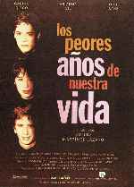 carátula carteles de Los Peores Anos De Nuestra Vida