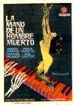 carátula carteles de La Mano De Un Hombre Muerto