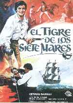 carátula carteles de El Tigre De Los Siete Mares