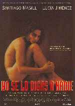 carátula carteles de No Se Lo Digas A Nadie - 1998