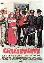 carátula carteles de Crimewave - Ola De Crimenes Ola De Risas