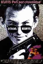 carátula carteles de Kuffs - Poli Por Casualidad