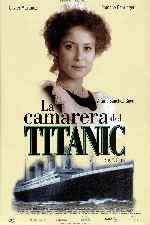 carátula carteles de La Camarera Del Titanic