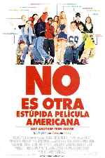 carátula carteles de No Es Otra Estupida Pelicula Americana
