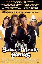 carátula carteles de Salvajemente Tiernos