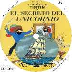 carátula cd de Las Aventuras De Tintin - El Secreto Del Unicornio - 1990 - Custom